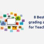 8 Best grading apps for Teachers